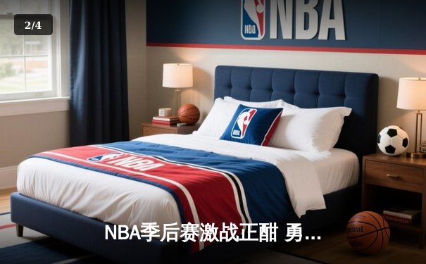 NBA季后赛激战正酣 勇士队绝地反击险胜湖人 库里独揽40分创纪录 - 2